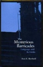 MYSTERIOUS BARRICADES, THE : Language and Its Limits