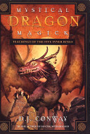 Mystical Dragon Magick: Teachings of the Five Inner Rings