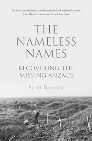 Nameless Names, The: Recovering the Missing Anzacs