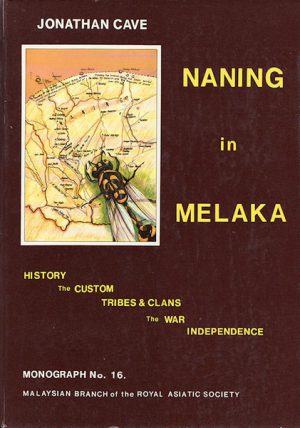 Naning in Melaka.
