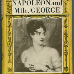 Napoleon and Mademoiselle George