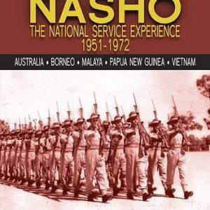 NASHO: The National Service Experience 1951-1972