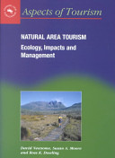 Natural Area Tourism: Ecology, Impacts, and Management