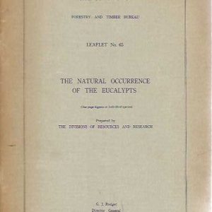 Natural Occurrence of the EUCALYPTS, The (One page digests on individual species)