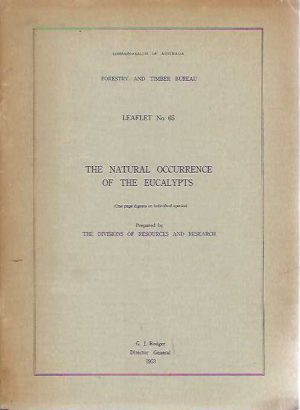 Natural Occurrence of the EUCALYPTS, The (One page digests on individual species)