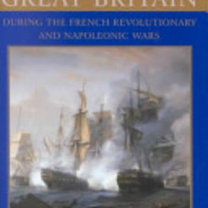 Naval History of Great Britain, The  Volume 4: 1805-1807