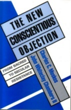NEW CONSCIENTIOUS OBJECTION, THE