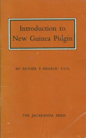 New Guinea Pidgin, Introduction to