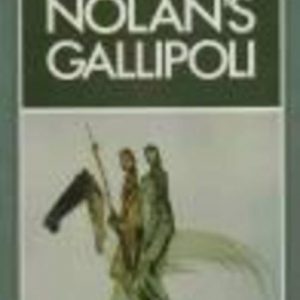 NOLAN’S GALLIPOLI
