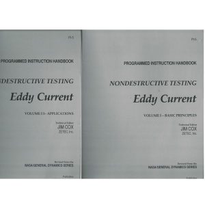 Nondestructive Testing Eddy Current Vol. 1 Basic Principles and Vol. 2 Applications