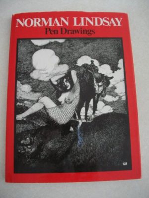 NORMAN LINDSAY'S Pen Drawings