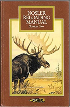 NOSLER RELOADING MANUAL. NUMBER TWO