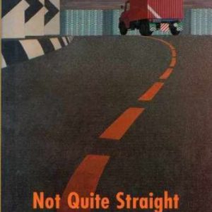 Not Quite Straight: A Memoir