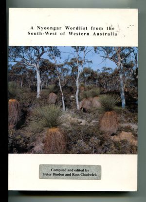 Nyoongar Wordlist from the South West of Western Australia, A