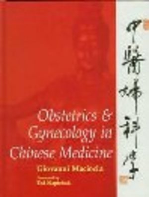 Obstetrics & Gynecology in Chinese Medicine