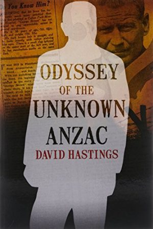 Odyssey Of The Unknown Anzac