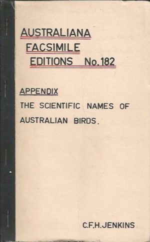 Official Checklist of the Birds of Australia; Appendix: The Scientific Names of Australian Birds