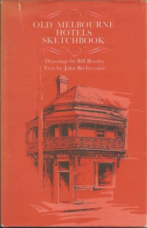 Old Melbourne Hotels Sketchbook
