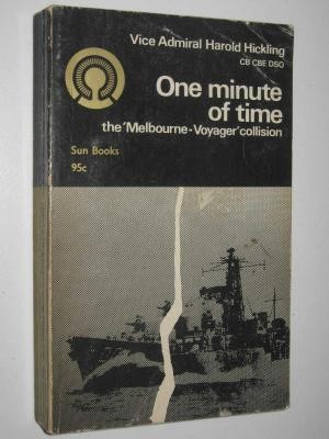One Minute of Time : The " Melbourne-Voyager " Collision
