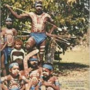 OOMBULGURRI STORY, THE : A PICTORIAL HISTORY OF THE PEOPLE OF OOMBULGURRI 1884-1988