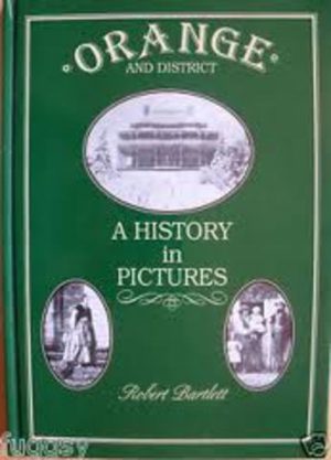 ORANGE and District: A History in Pictures