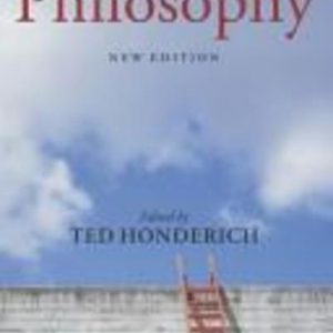 Oxford Companion to PHILOSOPHY, The (New Edition)