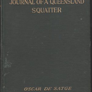 PAGES FROM THE JOURNAL OF A QUEENSLAND SQUATTER