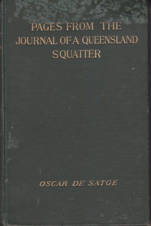 PAGES FROM THE JOURNAL OF A QUEENSLAND SQUATTER