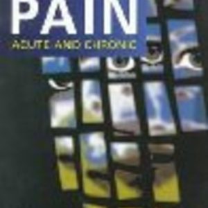 PAIN Acute and Chronic