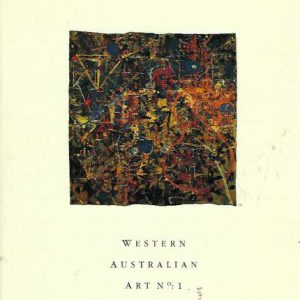 Painted Image, The: Twenty Contemporary Western Australian Painters. Issue 1 of Western Australian art