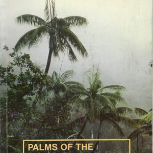 Palms of the South-West Pacific: Their origin, distribution, and description