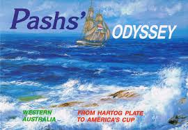 Pash's Odyssey: Western Australia, From Hartog Plate to America's Cup