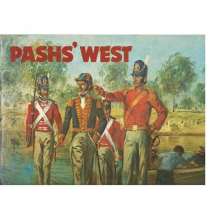 Pash's West : 150 Years of Authentic Western Australian Adventure
