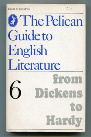 PELICAN GUIDE TO ENGLISH LITERATURE, THE: Volume 6