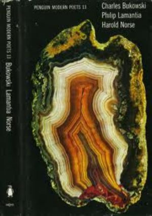 Penguin Modern Poets 13 : Charles Bukowski, Philip Lamantia, Harold Norse
