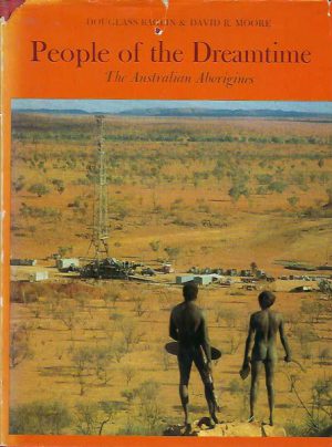 People of the Dreamtime: The Australian Aborigines