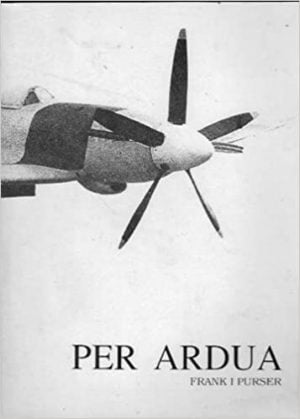 Per Ardua: A History of the Western Australia Division of The Australian Flying Corps and Royal Australian Air Force Association