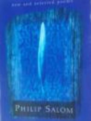 Philip Salom: New and Selected Poems