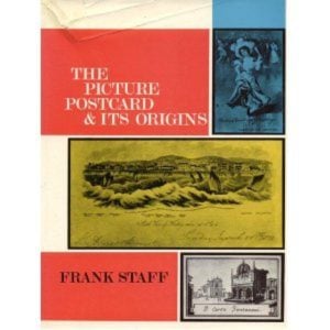 Picture Postcard & Its Origins, The