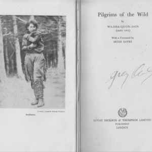 PILGRIMS OF THE WILD (Signed by Grey Owl)