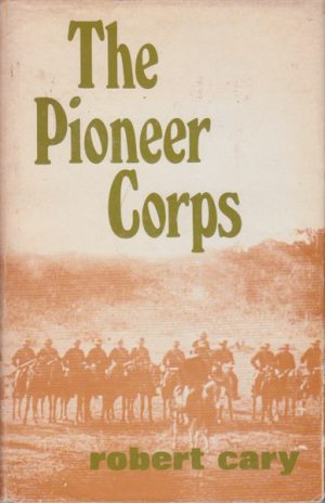 PIONEER CORPS, THE