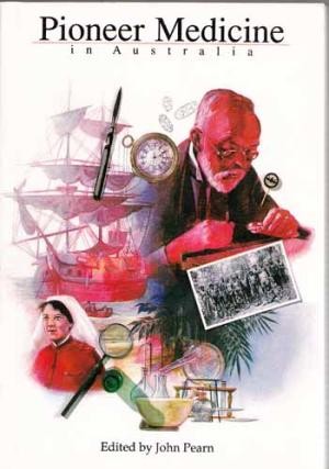 Pioneer Medicine in Australia