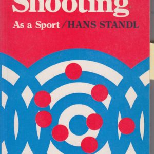 PISTOL SHOOTING As a Sport