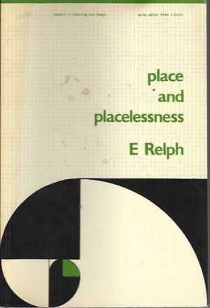 Place and Placelessness
