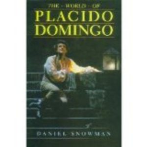 PLACIDO DOMINGO, The World of (Signed enclosure)