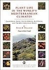 Plant Life in the World’s Mediterranean Climates: California, Chile, South Africa, AUSTRALIA, and the Mediterranean Basin