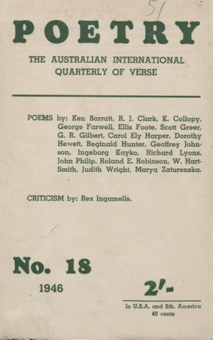 POETRY The Australian International Quarterly of Verse No. 18, March 1946