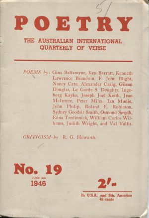 POETRY The Australian International Quarterly of Verse No. 19 June 30th, 1946