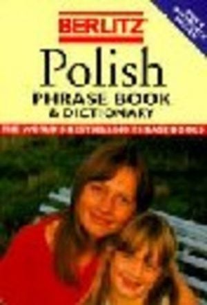 POLISH: Berlitz Polish Phrasebook & Dictionary