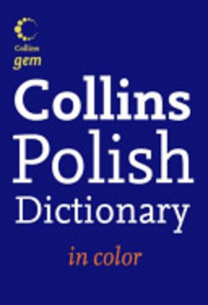 POLISH: Collins POLISH Gem Dictionary: